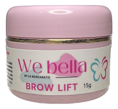 PASTA MODELADORA BROW LIFT WE BELLA 15g
