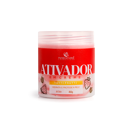 ATIVADOR EM CREME TUTTI FRUIT PATRICIA LOBO 450g