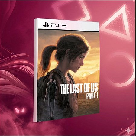 The Last of Us™ Parte I Mídia Digital PS5