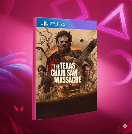 The Texas Chain Saw Massacre PS4 Midia Digital