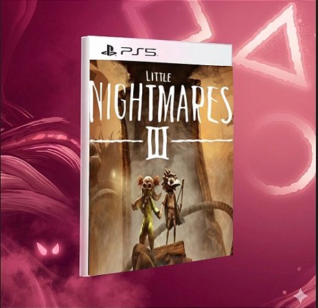 Little Nightmares III Ps5 Mídia Digital