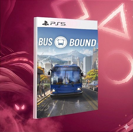 Bus Bound PS5 Midia Digital
