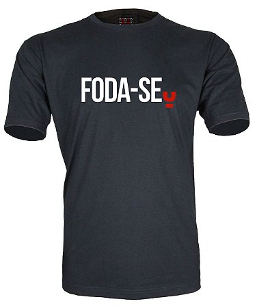 Camiseta Foda-se