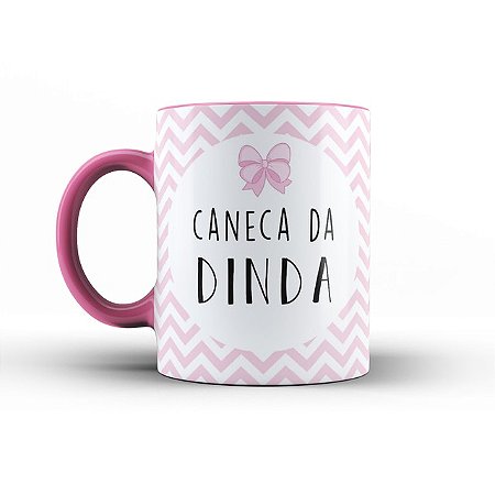 Caneca da Dinda