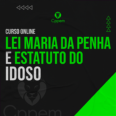 Curso Isolado | Lei Maria da Penha, estatuto do idoso e do deficiente