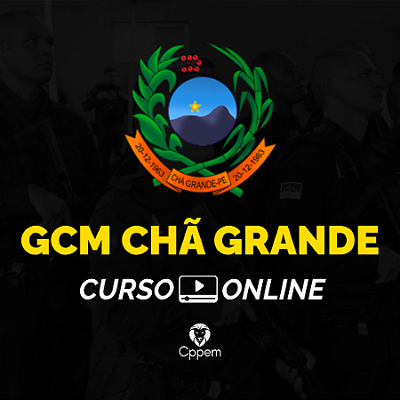 Curso Online | GCM Chã Grande