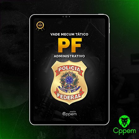 Vade Mecum Tático Digital | PF ADM