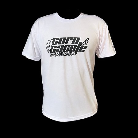 Camisa #Coro&Cacete Branca