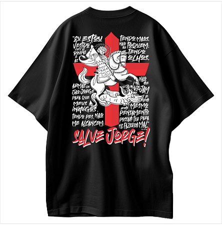 Salve Jorge Camiseta Cristã Oversized Com Guerreiro Oração São Jorge