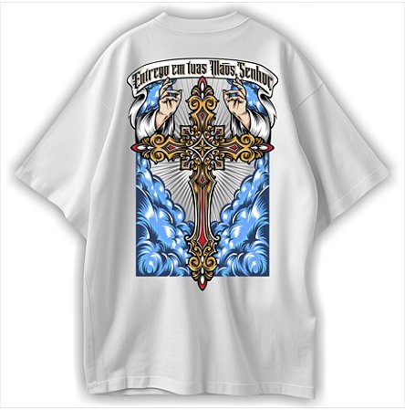 Camiseta Entrego em tuas Mãos, Senhor. Cristã Oversized Cruz Divida