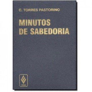 Livro - Minutos de sabedoria Autor Pastorino, C. Torres