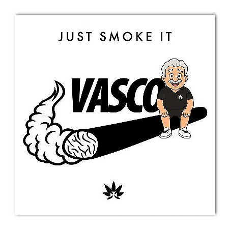 Adesivo Just Smoke It