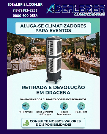 Locação para Eventos Climatizador Evaporativo IDEAL 16000