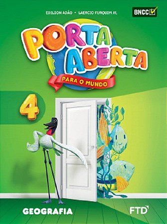 Livro Porta Aberta para o Mundo Geografia 4 ano  Atualizado