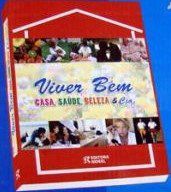 Livro Viver Bem- Casa, Saude e Beleza - Pereira