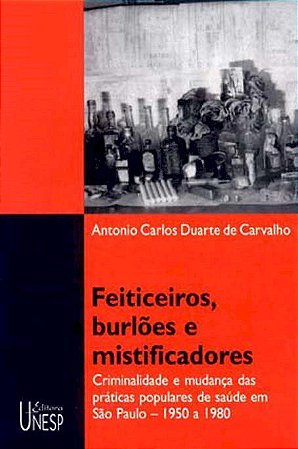 Livro Feiticeiros, Burloes e Mistifi - De