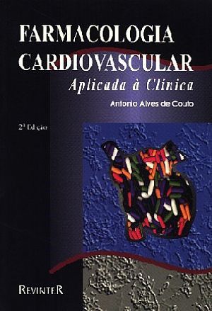 Livro Farmacologia Cardiovascular Aplicada - Couto