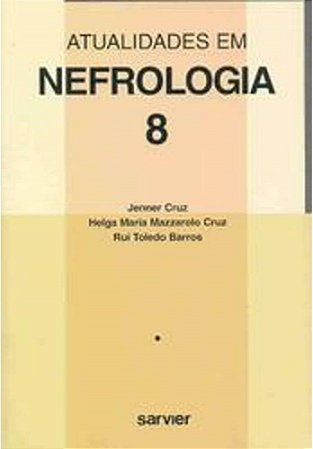 Livro Atualidades em Nefrologia 8 - Cruz