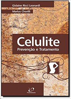 Livro Celulite: Prevencao e Tratamento - Leonardi/chorilli