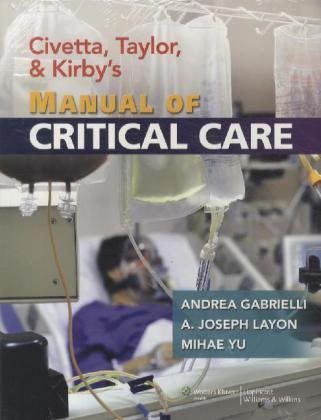 Livro Civetta, Taylor, And Kirby's Manual Of Critical Care (critical Care (civett - Gabrielli