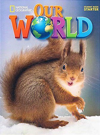 Livro Our World Starter - Student Book - Pinkley - Cengage