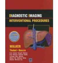 Livro Diagnostic Imaging Interventional Procedures - Waker