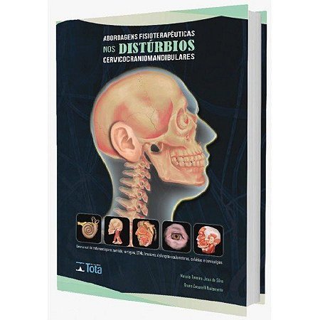 Livro Abordagens Fisioterapêuticas nos Distúrbios Cervicocraniomandibulares