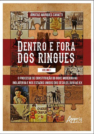 Livro Dentro e Fora dos Ringues - Caratti - Appris