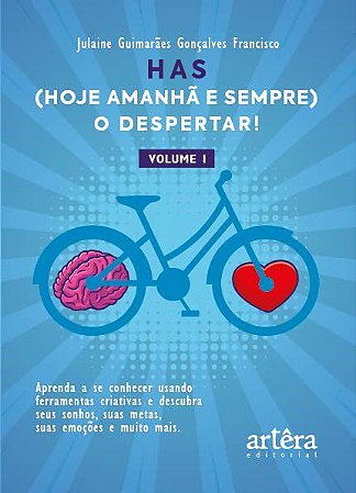 Livro HAS (Hoje, Amanhã e Sempre), o Despertar! - Francisco - Appris