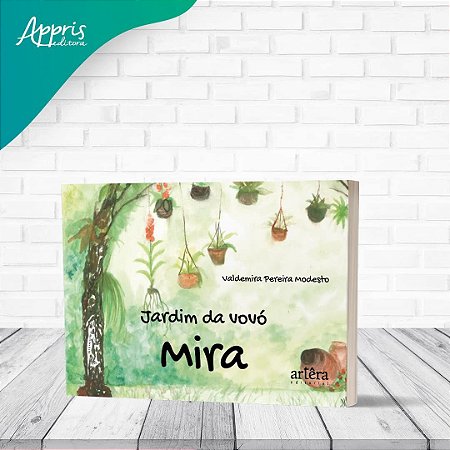 Livro Jardim da Vovó Mira - Modesto - Appris