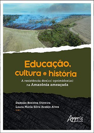 Livro Educação, Cultura e História - Alves - Appris