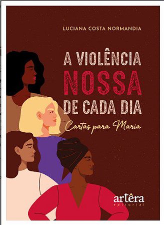 Livro A Violência Nossa de Cada Dia