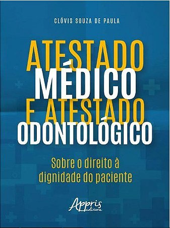 Livro Atestado Médico e Atestado Odontológico
