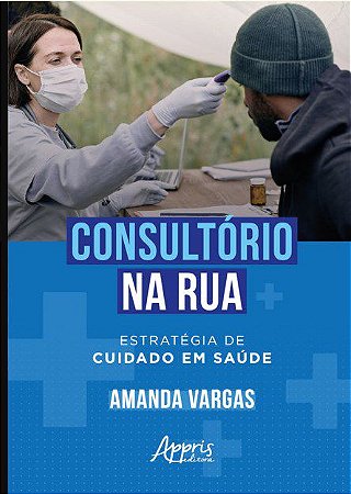 Livro Consultório na Rua - Vargas - Appris