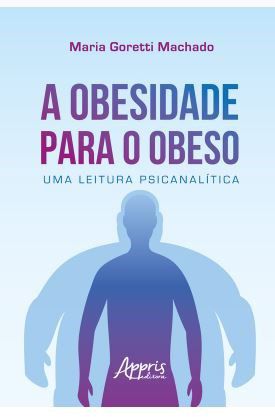 Livro A Obesidade Para o Obeso