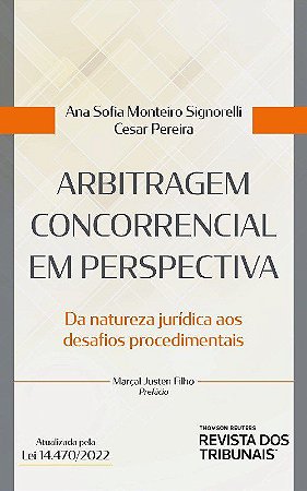 Livro Arbitragem Concorrencial em Perspectiva - Monteiro / Pereira
