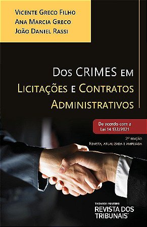 Livro Dos Crimes em Licitações e Contratos Administrativos Greco Filho