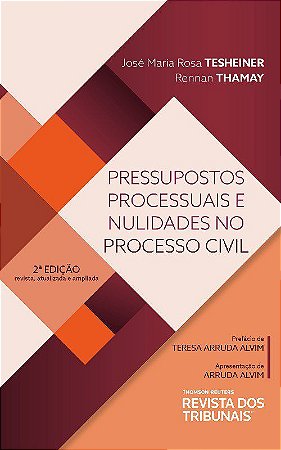 Livro Pressupostos Processuais e Nulidades No Processo Civil - Tesheiner