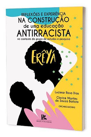 Livro Reflexoes E Experiencias Na Construcao De Uma Educacao - Dias