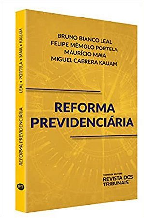 Livro Reforma Previdenciaria - Leal/portela/maia/ka