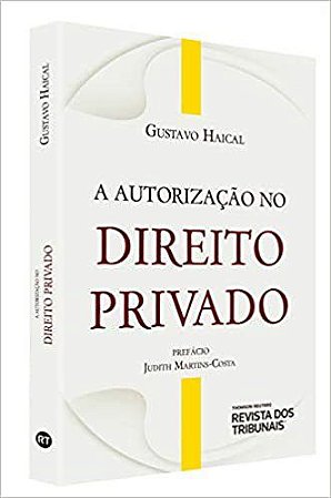Livro A Autorização no Direito Privado