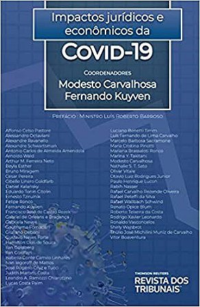 Livro Impactos Juridicos e Economicos da Covid19 - Carvalhosa/kuyven