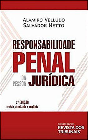 Livro Responsabilidade Penal da Pessoa Juridica - Salvador Netto