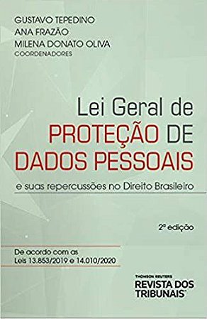 Livro Lei Geral de Protecao de Dados Suas Repercussoes N - Tepedino/frazao/oliv