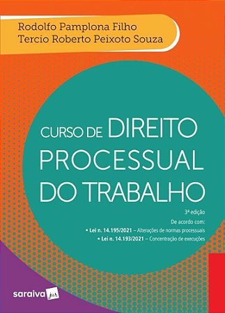 Livro Curso de Direito Processual do Trabalho - Pamplona Filho/souza