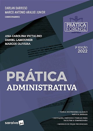 Livro Colecao Pratica Forense: Pratica Administrativa - Victalino/lamounier/