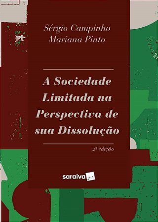 Livro Sociedade Limitada Na Perspectiva de Sua Dissolucao, A - Campinho/ Pinto