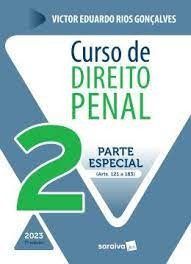 Livro Curso de Direito Penal: Parte Especial (arts. 121 a 183) Vol. 2 - Goncalves