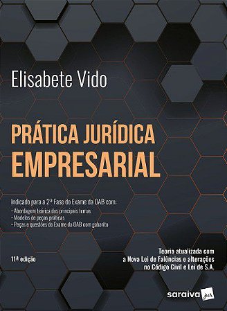 Livro Prática Jurídica Empresarial - Vido - Saraiva