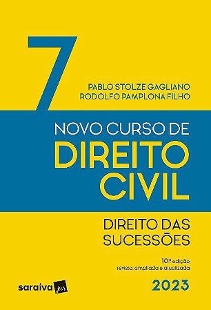 Livro Novo Curso de Direito Civil: Direito das Sucessoes Vol. 7 - Gagliano